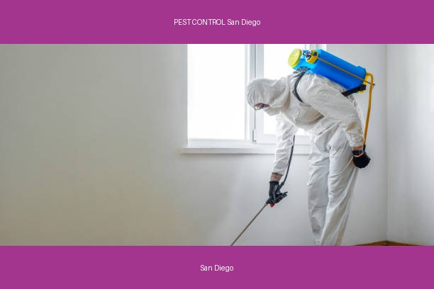 PEST CONTROL San Diego